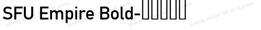SFU Empire Bold字体转换